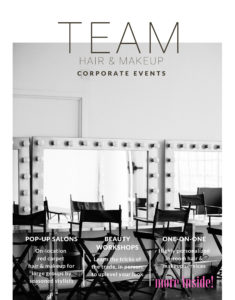 TEAM Hair & Makeup Pop-Up Salons and Beauty Workshops for Corporate Events